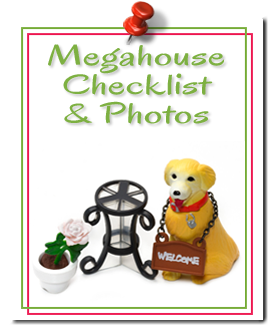 Megahouse Checklist & Photos
